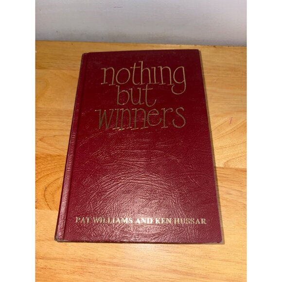 Nothing But Winners Hardcover Book 1984 By Pat Williams & Ken Hussar Signed - Picture 1 of 15